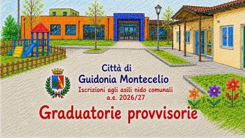 Asili nido comunali con un ambiente luminoso e accogliente. In primo piano si vedono spazi dedicati ai bambini, con arredi colorati e giochi. Al centro dell'immagine la scritta: "Iscrizione agli asili nido comunali a.e. 2026/27. Graduatorie Provvisorie.