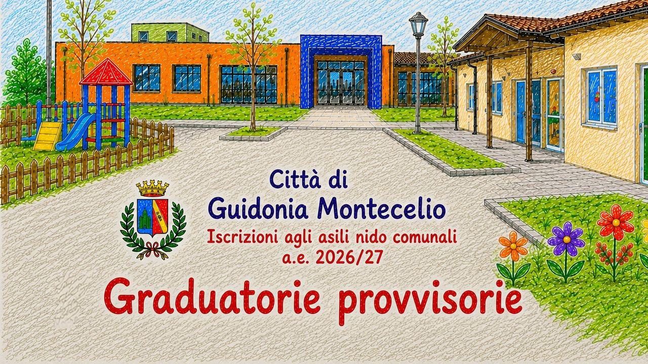 Asili nido comunali con un ambiente luminoso e accogliente. In primo piano si vedono spazi dedicati ai bambini, con arredi colorati e giochi. Al centro dell'immagine la scritta: "Iscrizione agli asili nido comunali a.e. 2026/27. Graduatorie Provvisorie.